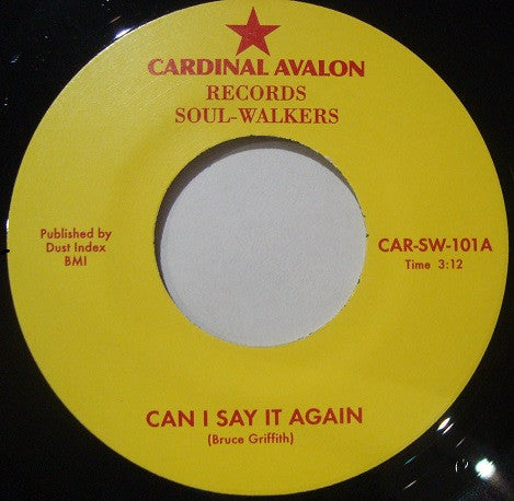 Soul-Walkers : Can I Say It Again / Stay Ahead (7", Single, RE)