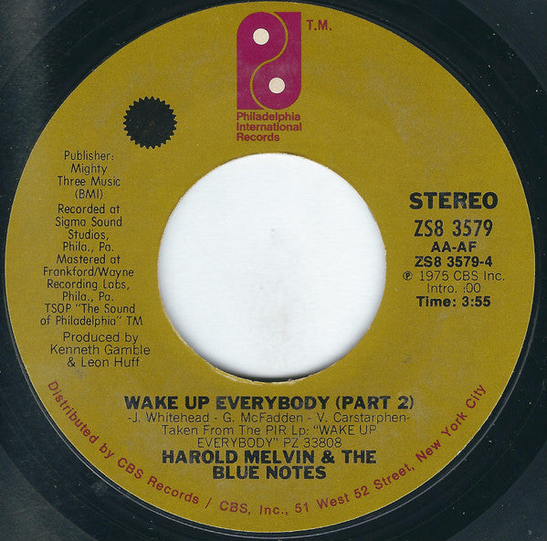 Harold Melvin And The Blue Notes : Wake Up Everybody (7", Single, Styrene, Ter)