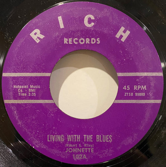 Johnette (2) : Living With The Blues / I Gotta Hold On (To My Man) (7", Ter)