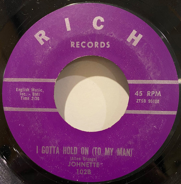 Johnette (2) : Living With The Blues / I Gotta Hold On (To My Man) (7", Ter)