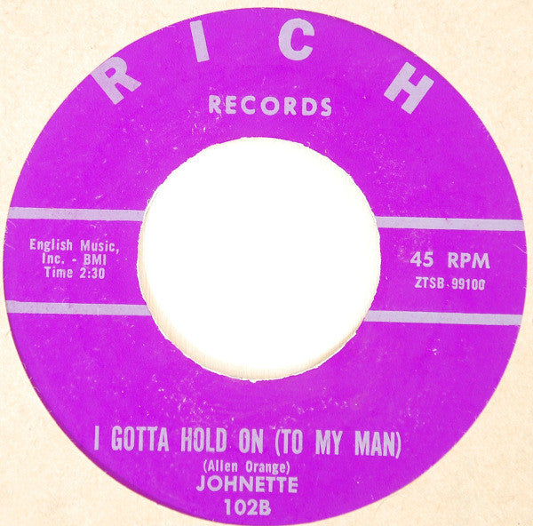 Johnette (2) : Living With The Blues / I Gotta Hold On (To My Man) (7", Ter)