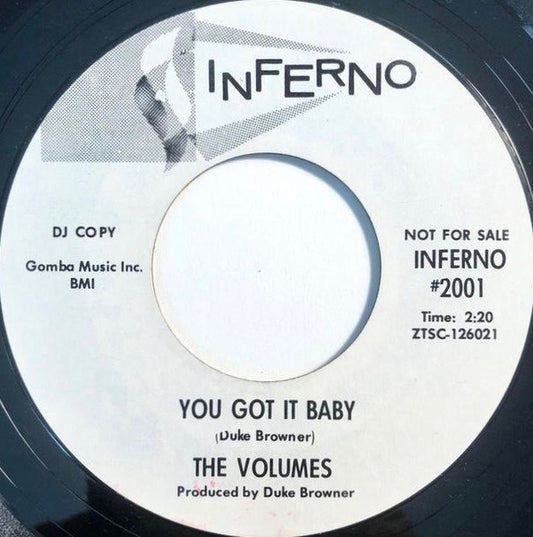 The Volumes : You Got It Baby / A Way To Love You (7", Single, Promo)