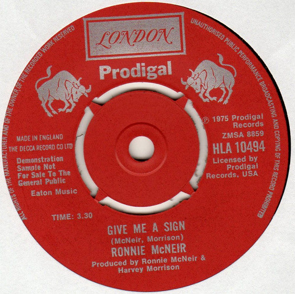 Ronnie McNeir : Wendy Is Gone / Give Me A Sign (7", Single, Promo)