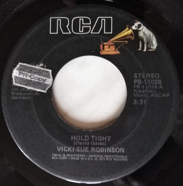 Vicki Sue Robinson : Hold Tight (7")