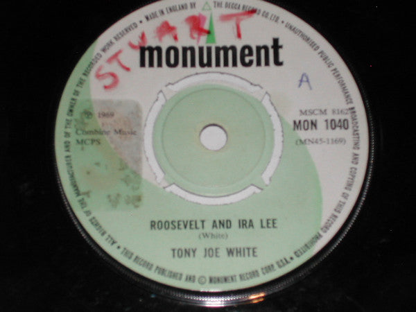 Tony Joe White : Roosevelt And Ira Lee (7", Single)