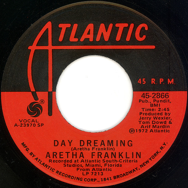 Aretha Franklin : Day Dreaming / I've Been Loving You Too Long (7", Single, SP )