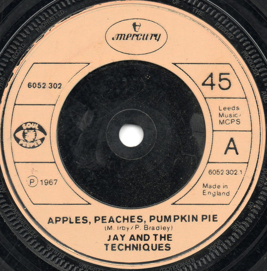 Jay And The Techniques* : Apples, Peaches, Pumpkin Pie (7", Single, RE, Bei)