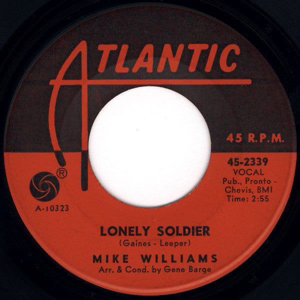 Michael "Mr. Williams" Williams : Lonely Soldier (7", Single)