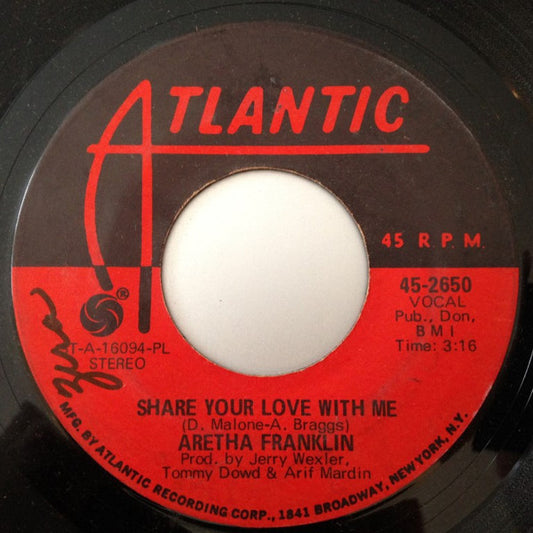 Aretha Franklin : Share Your Love With Me (7", Single, Pla)