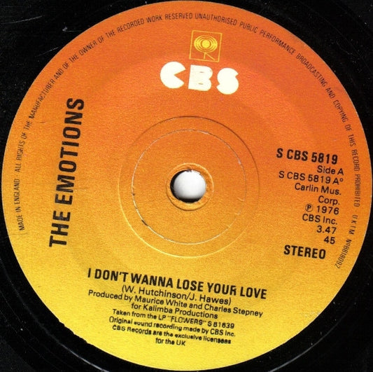 The Emotions : I Don't Wanna Lose Your Love (7", Single, Pap)