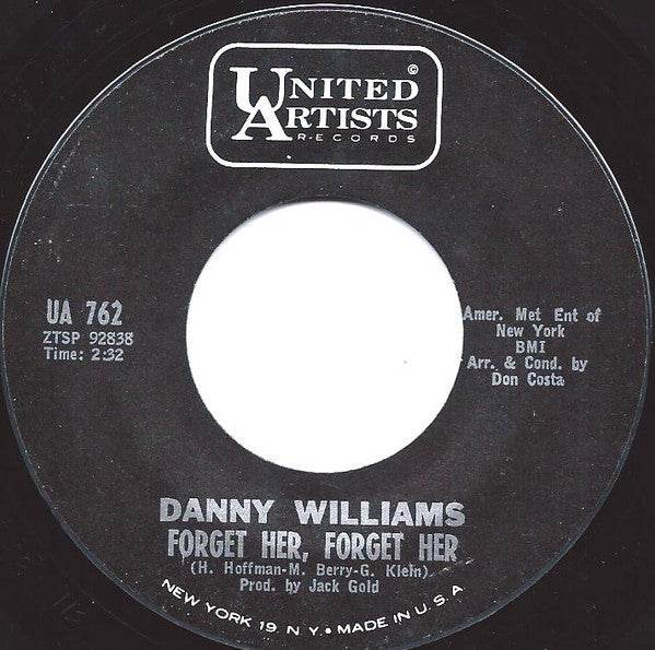 Danny Williams : Forget Her, Forget Her (7", Single)