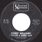 Danny Williams : Forget Her, Forget Her (7", Single)