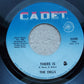 The Dells : There Is / Show Me (7", Single)