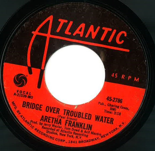 Aretha Franklin : Bridge Over Troubled Water / Brand New Me (7", Single, Mono, Styrene, MO-)