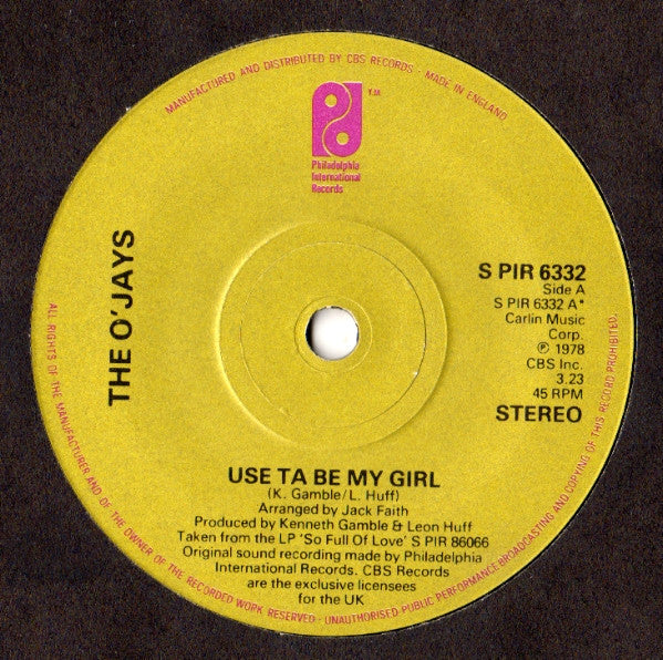 The O'Jays : Use Ta Be My Girl (7", Single, Pap)