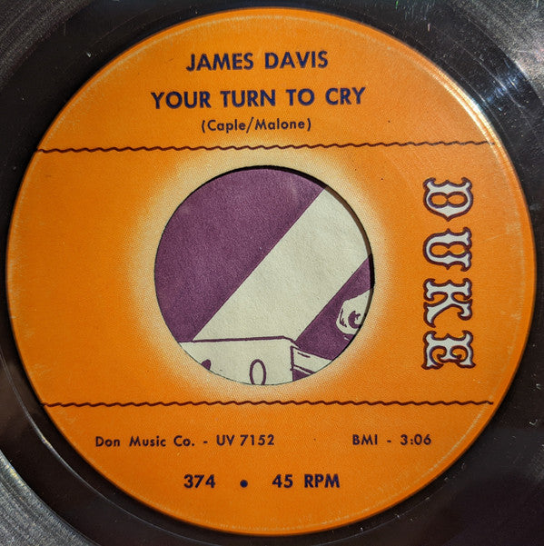 James "Thunderbird" Davis : Your Turn To Cry / Chains Around My Heart (7", Single)