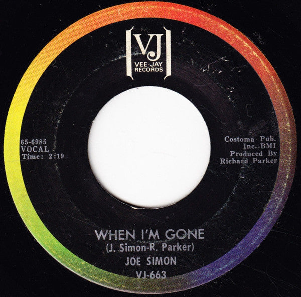 Joe Simon : When I'm Gone / When You're Near (7", Single)