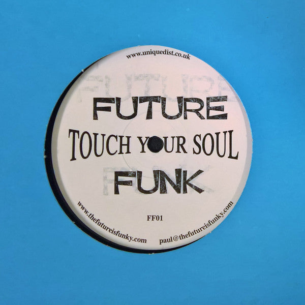 Future Funk (2) : Touch Your Soul (12", S/Sided)