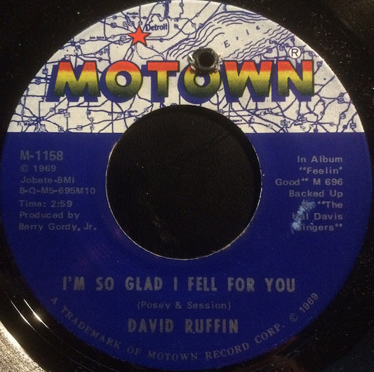 David Ruffin : I'm So Glad I Fell For You (7", Single)
