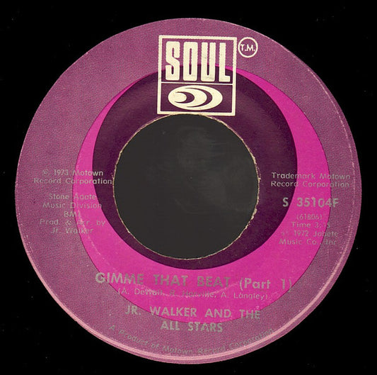 Junior Walker & The All Stars : Gimme That Beat (7", Single)