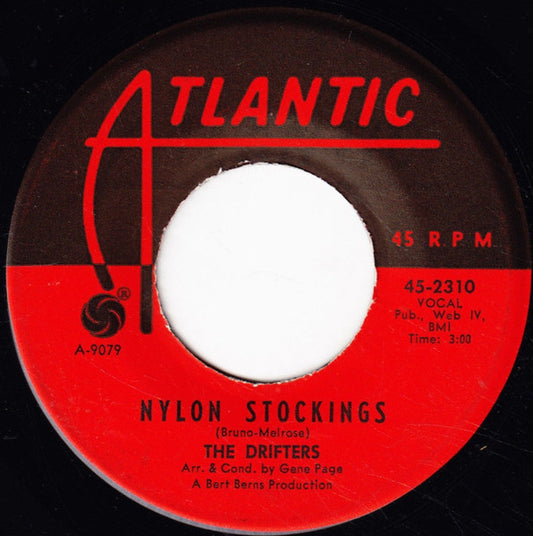 The Drifters : Nylon Stockings / We Gotta Sing (7", Single)