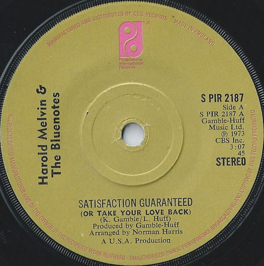 Harold Melvin And The Blue Notes : Satisfaction Guaranteed (Or Take Your Love Back) (7", Single, Sol)