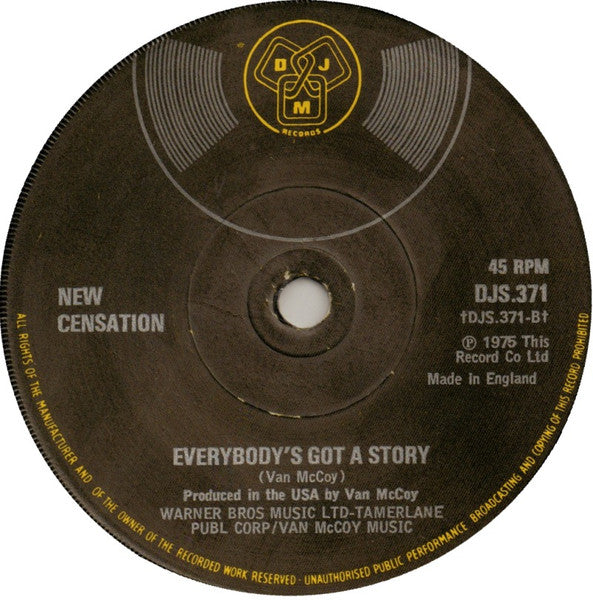 New Censation* : First Round Knockout / Everybody's Got A Story (7", Promo, sol)