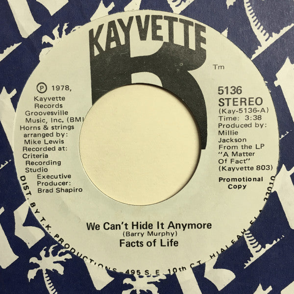 Facts Of Life : We Can't Hide It Anymore (7", Promo)