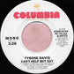 Tyrone Davis : Can't Help But Say (7", Mono, Promo)