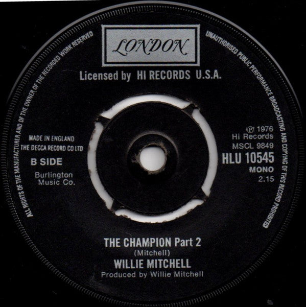 Willie Mitchell : The Champion (7", Single, Mono)