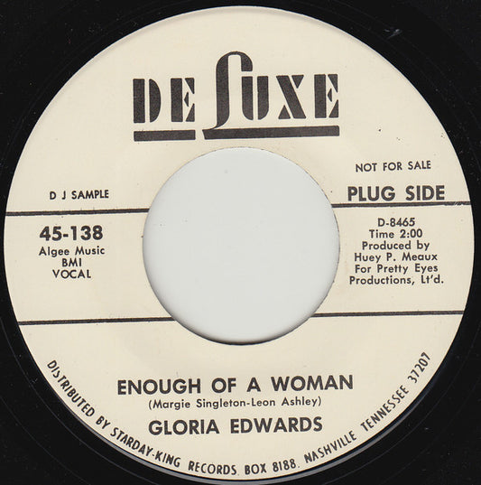 Gloria Edwards : Enough Of A Woman (7", Single, Promo)