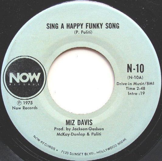 Miz Davis : Sing A Happy Funky Song (7", San)