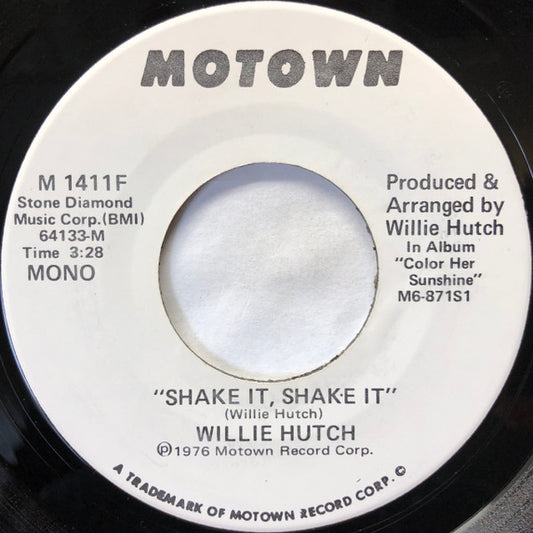 Willie Hutch : Shake It, Shake It (7", Mono, Promo)