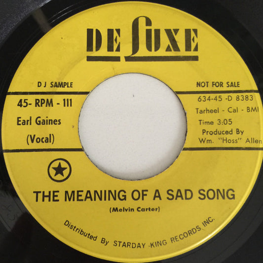 Earl Gaines : The Meaning Of A Sad Song / Good Good Lovin' (7", Single, Promo)