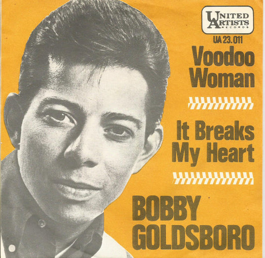 Bobby Goldsboro : Voodoo Woman (7", Single)