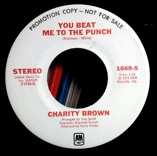 Charity Brown : You Beat Me To The Punch (7", Promo, Mon)