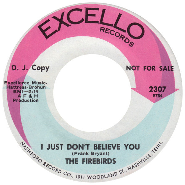 The Firebirds (7) : Soul Sonata / I Just Don't Believe You (7", Single, Promo)