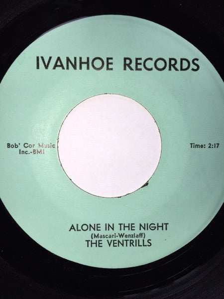 The Ventrills : Alone In The Night / Confusion (7")