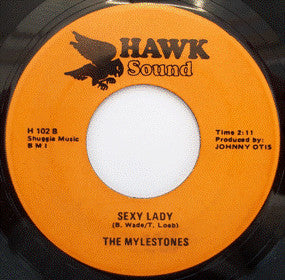 The Mylestones : Love Me Girl / Sexy Lady (7", Single)