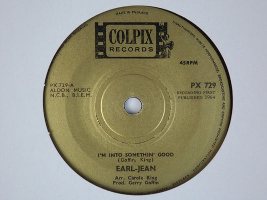 Earl-Jean* : I'm Into Something Good / We Love And Learn (7", Single)