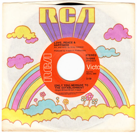 Love, Peace & Happiness : Love Is Stronger Far Than We (Plus Fort Que Nous) / (Only You) Message To The Establishment (7", Single)