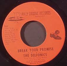 The Delfonics : Break Your Promise / Alfie (7")