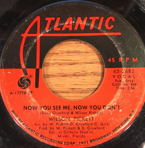 Wilson Pickett : You Keep Me Hanging On / Now You See Me, Now You Don't (7", Single, SP-)