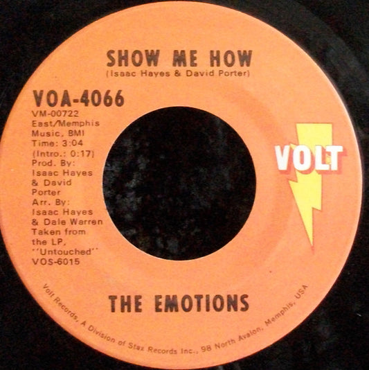 The Emotions : Show Me How / Boss Love Maker (7", Single)