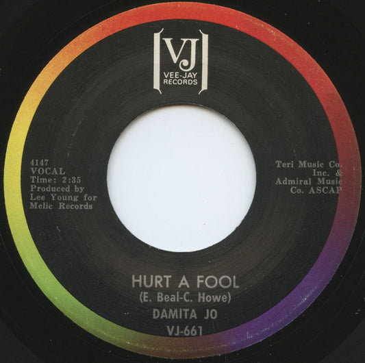 Damita Jo : Hurt A Fool / I'm Waiting For Ships That Never Come In (7", Single)