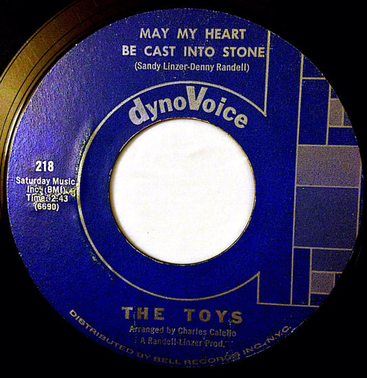 The Toys : May My Heart Be Cast Into Stone / On Backstreet (7", Styrene)