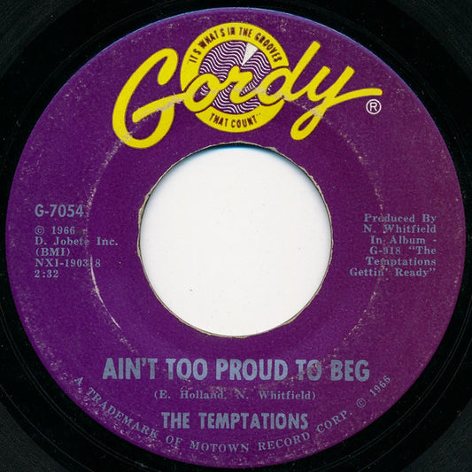 The Temptations : Ain't Too Proud To Beg  (7", Single)