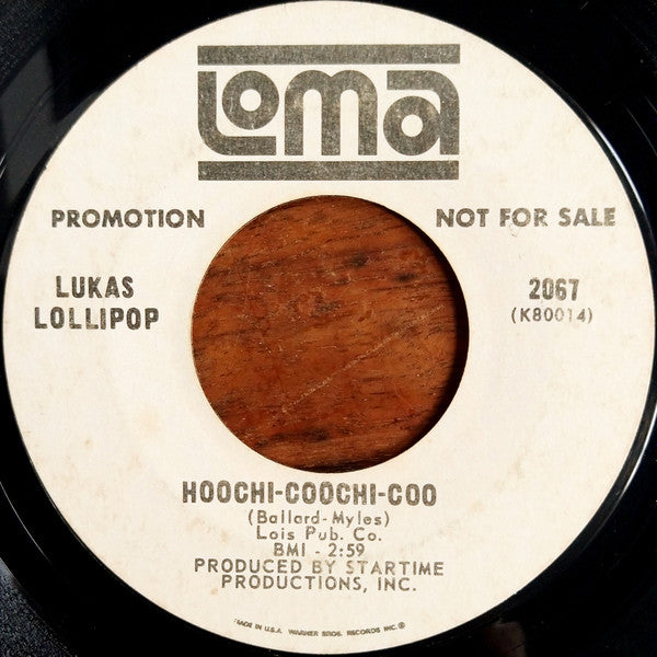 Lukas Lollipop : Don't Hold On To Someone (Who Don't Love You) / Hoochi-Coochi-Coo (7", Promo)