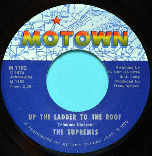 The Supremes : Up The Ladder To The Roof (7", Single, ARP)