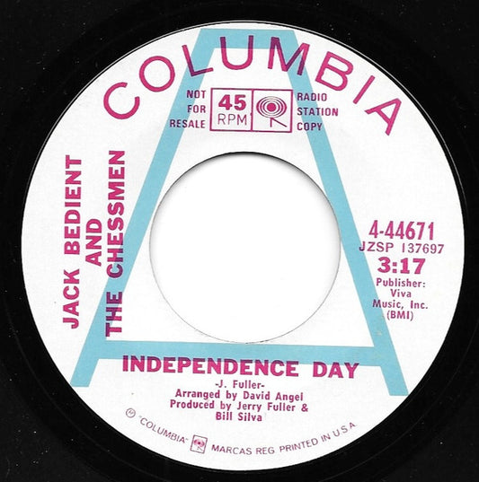 Jack Bedient & The Chessmen : Independence Day / My Prayer (7", Promo)